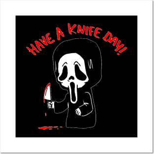 Have A Knife Day! Posters and Art